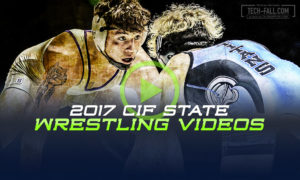 2017 California High School State Wrestling Finals Videos
