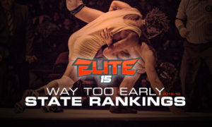 Way Too Early California Wrestling High School State Rankings