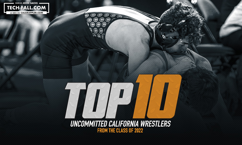 Top 10 Uncommitted California High School Wrestlers from 2022