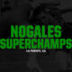 Nogales Superchamps Results - La Puente, CA