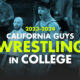 2023-2024 California Guys Wrestling in College