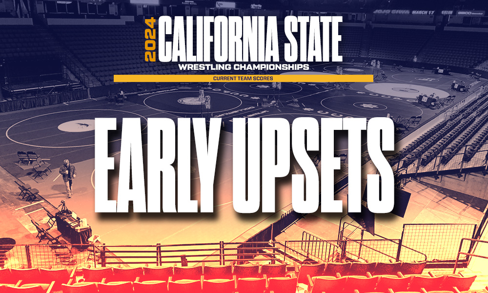 California High School State Wrestling Tournament - 2024 Early Upsets